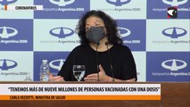 “Tenemos más de nueve millones de personas vacunadas con una dosis”