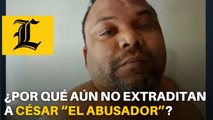 Luego de casi 18 meses preso en Colombia, ¿por qué aún no extraditan a César “El Abusador”?