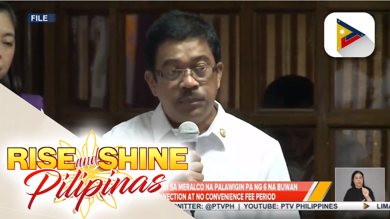 Rep. Zarate, nanawagan sa Meralco na palawigin pa ng anim na buwan ang no disconnection at no convenience fee period