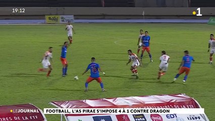 Football : l'As Pirae s'impose 4 à 1 contre Dragon