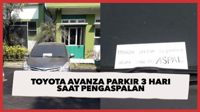 Toyota Avanza Parkir 3 Hari Saat Ada Pengaspalan, Solusinya Mengherankan