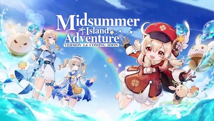 Version 1.6 "Midsummer Island Adventure" Trailer | Genshin Impact