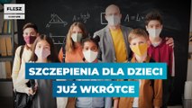 Szczepienia dla dzieci już wkrótce