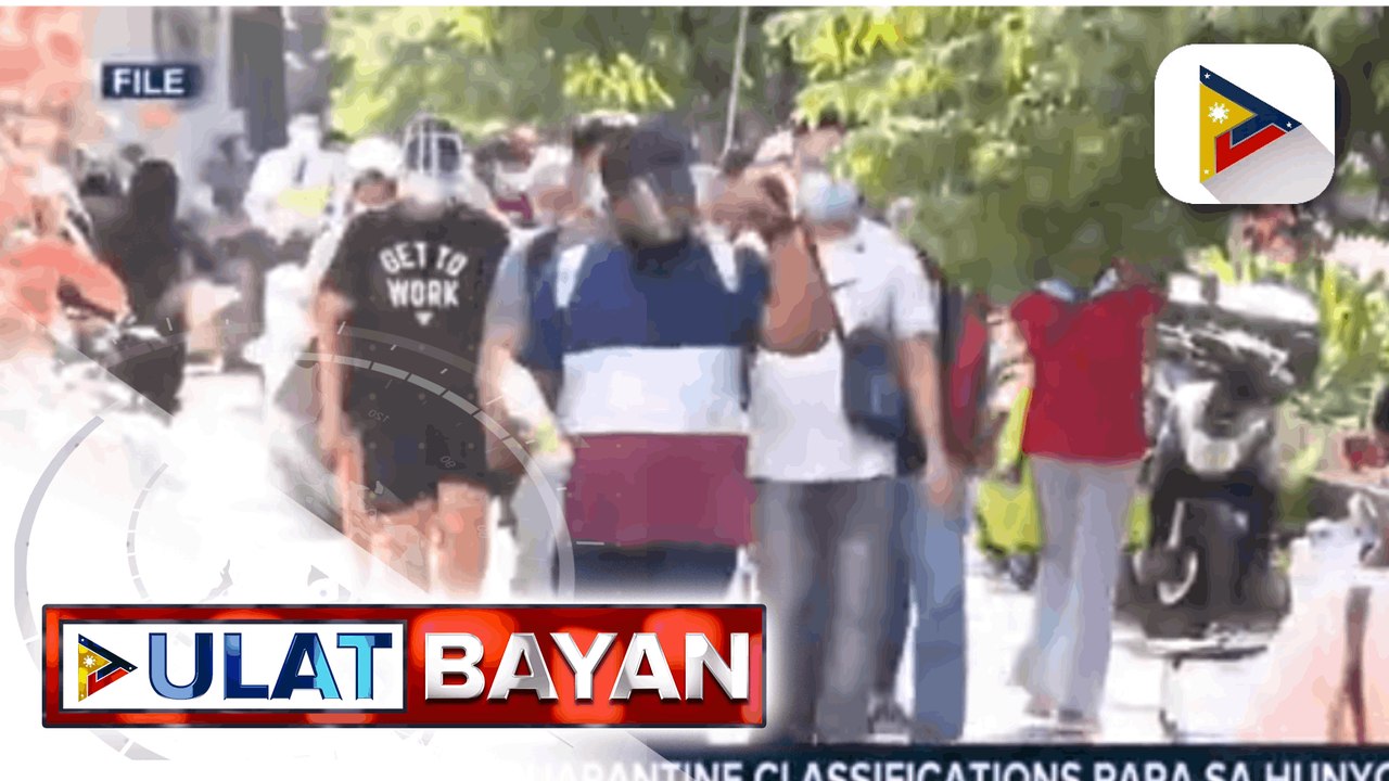 Bagong quarantine classifications para sa Hunyo...
