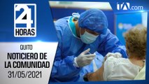 Noticias Ecuador : Noticiero 24 Horas 31/05/2021 (De la Comunidad Segunda Emisión)