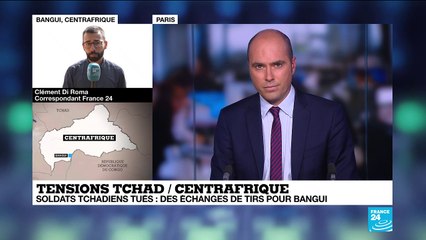 Tensions entre le Tchad et la Centrafrique : Bangui parle d'"échanges de tirs"