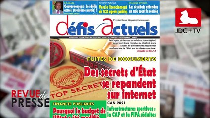 REVUE DE PRESSE CAMEROUNAISE DU 31 MAI 2021