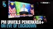 EVENING 5: PM unveils RM40 bil PEMERKASA+ assistance package