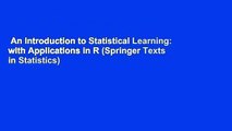 An Introduction to Statistical Learning: with Applications in R (Springer Texts in Statistics)