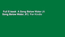 Full E-book  A Song Below Water (A Song Below Water, #1)  For Kindle