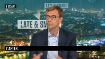 LATE & SMART - L'after du lundi 31 mai 2021