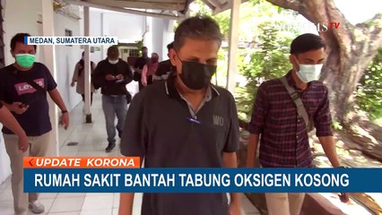 Viral Pasien Mengaku Diberi Tabung Oksigen Kosong di RS Pirngadi Medan