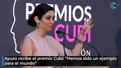 Ayuso dedica el Premio Cubí a hosteleros: "Hemos sido un ejemplo para el mundo"