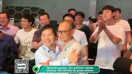 Recorde quente- 'Sol artificial' chinês alcança 160 milhões de graus celsius
