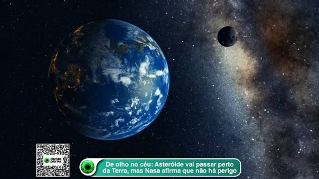 De olho no céu- Asteróide vai passar perto da Terra, mas Nasa afirma que não há perigo