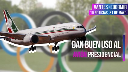 Dan buen uso al avión presidencial
