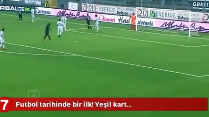 Futbol tarihinde bir ilk! Yeşil kart çıktı