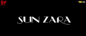 SUN ZARA | AVR VENTURES | SAANS MUSIC | MK MUKESH | SALMAN KHAN | LUCKY
