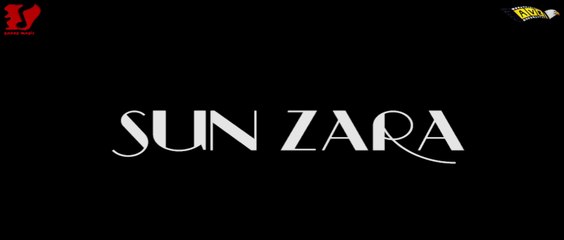 SUN ZARA | AVR VENTURES | SAANS MUSIC | MK MUKESH | SALMAN KHAN | LUCKY