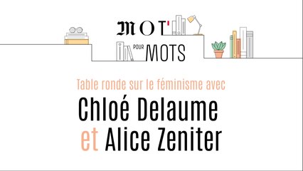 Rencontre avec Chloé Delaume et Alice Zeniter