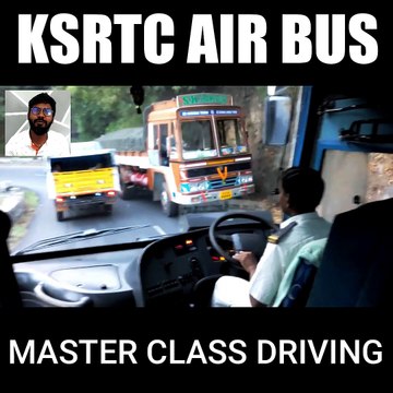 KSRTC VolVo AIR BUS POV Driving in Hill Ghat Roads