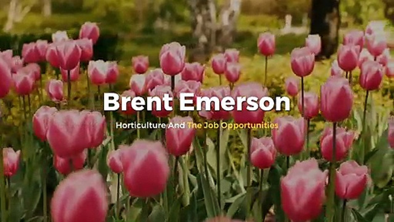 Brent Emerson | Horticulture Careers - Seed Your Future