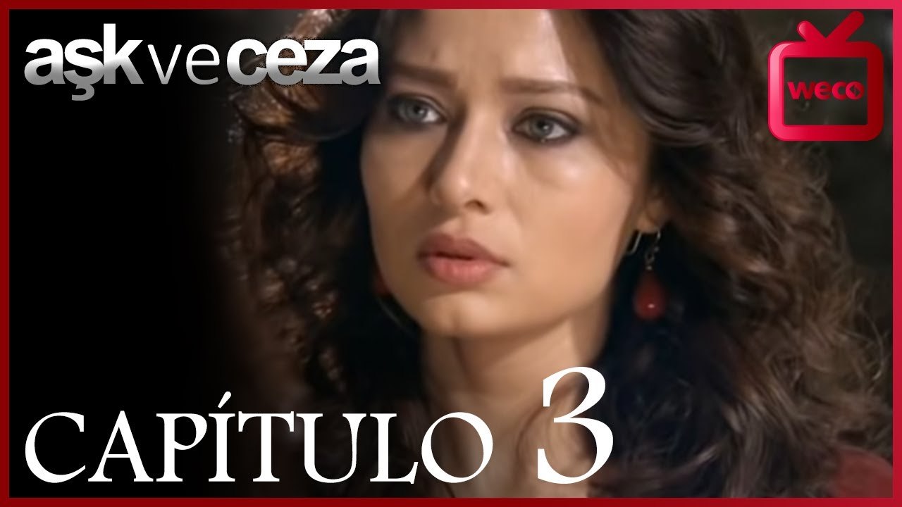 el amor y  castigo  3. Capítulo