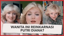 Muncul Wanita yang Dibilang Sebagai Reinkarnasi Putri Diana, Benarkah?