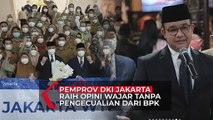 Pemerintah Provinsi DKI Jakarta Kembali Meraih Opini WTP BPK