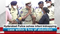 Hyderabad Police solves infant kidnapping case within 6 hours of abduction