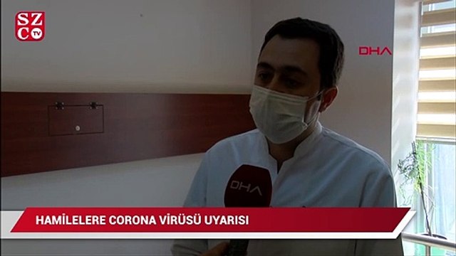Hamilelere corona virüsü uyarısı