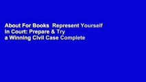 About For Books  Represent Yourself in Court: Prepare & Try a Winning Civil Case Complete