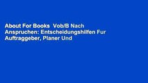About For Books  Vob/B Nach Anspruchen: Entscheidungshilfen Fur Auftraggeber, Planer Und