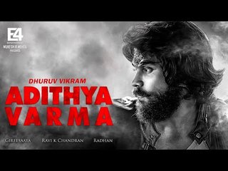 Official: Varma Reboot Full Details | Dhruv Vikram | Banita Sandhu