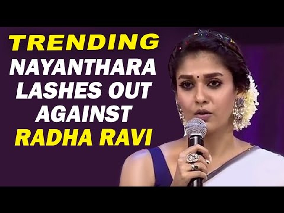 ராதாரவியை வெளுத்து வாங்கிய நயன்தாரா! Full Statement in Tamil