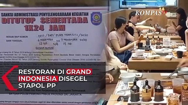 Langgar Protokol Kesehatan, Satpol PP DKI Jakarta Segel Restoran di Grand Indonesia