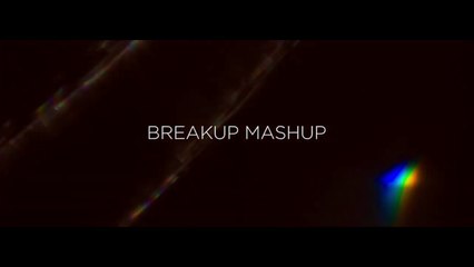 Breakup Mashup 2020 by DJ Hitesh 🎶