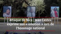 Attaque de Nice : Jean Castex exprime son « émotion » lors de l'hommage national