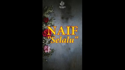 Naif - Selalu - YouTube