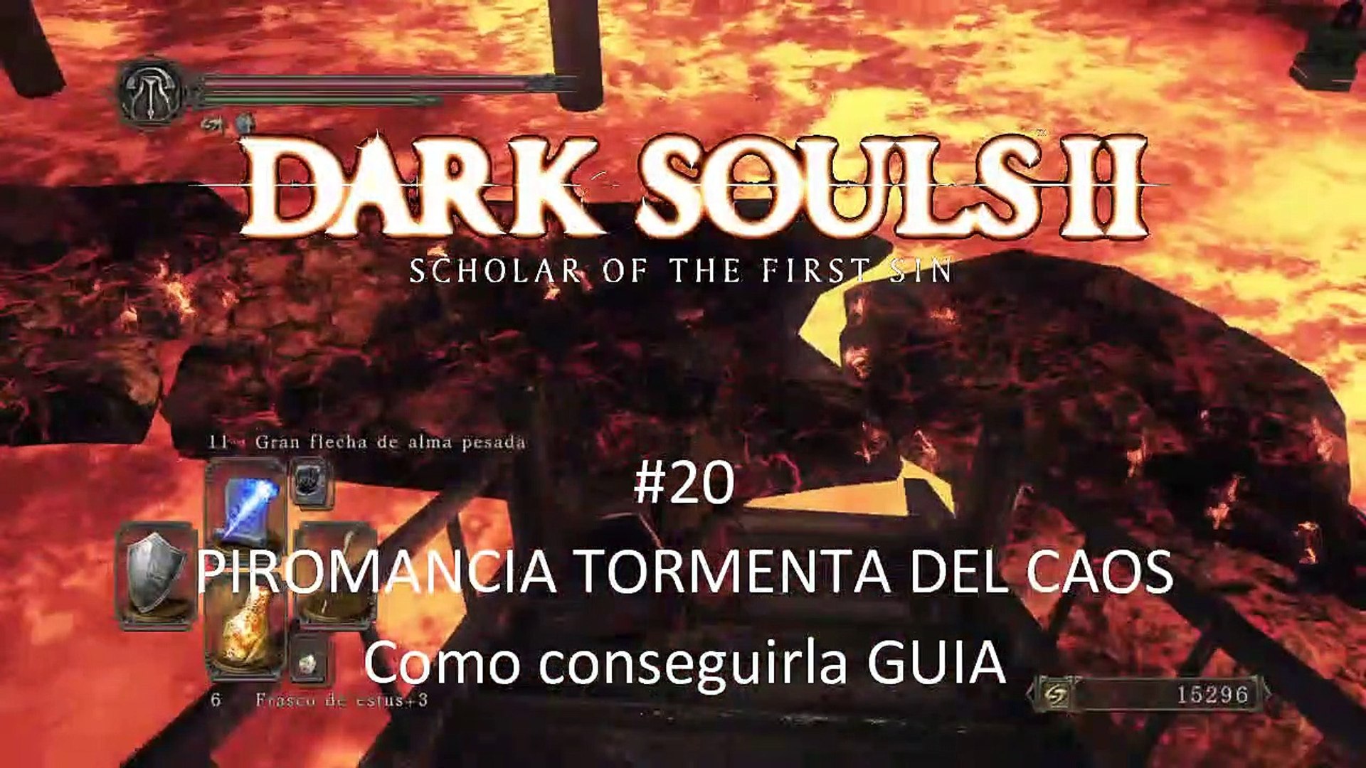 Dark Souls 2 Guia #20 PIROMANCIA TORMENTA DEL CAOS. Como conseguirla - GUIA  - CanalRol 2020 - Vídeo Dailymotion