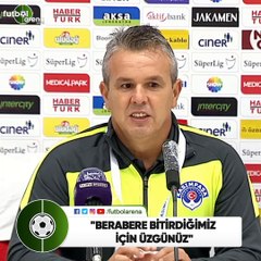 Erkan Çoker: "Berabere bitirdiğimiz için üzgünüz"