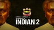 BREAKING: INDIAN 2 Massive Update | Kamal Hassan | Shankar