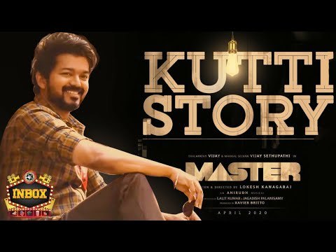 Master - Kutti Story Song Details | Thalapathy Vijay | Anirudh | INBOX
