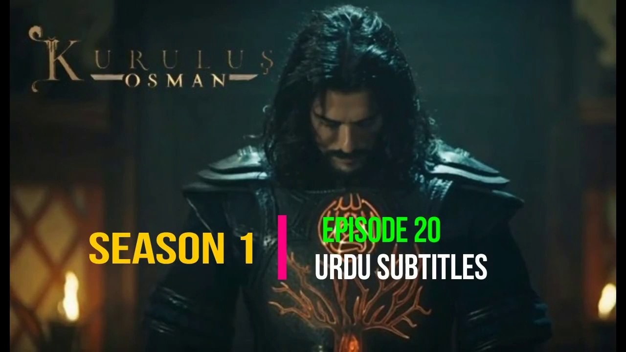 Kurulus Osman Season 1 Episode 20 Urdu subtitles HD|Wow Entertainment