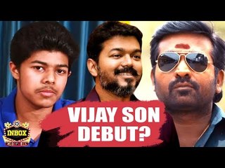 BREAKING: Vijay's Son Jason Sanjay First film with Vijay Sethupathi? | inbox