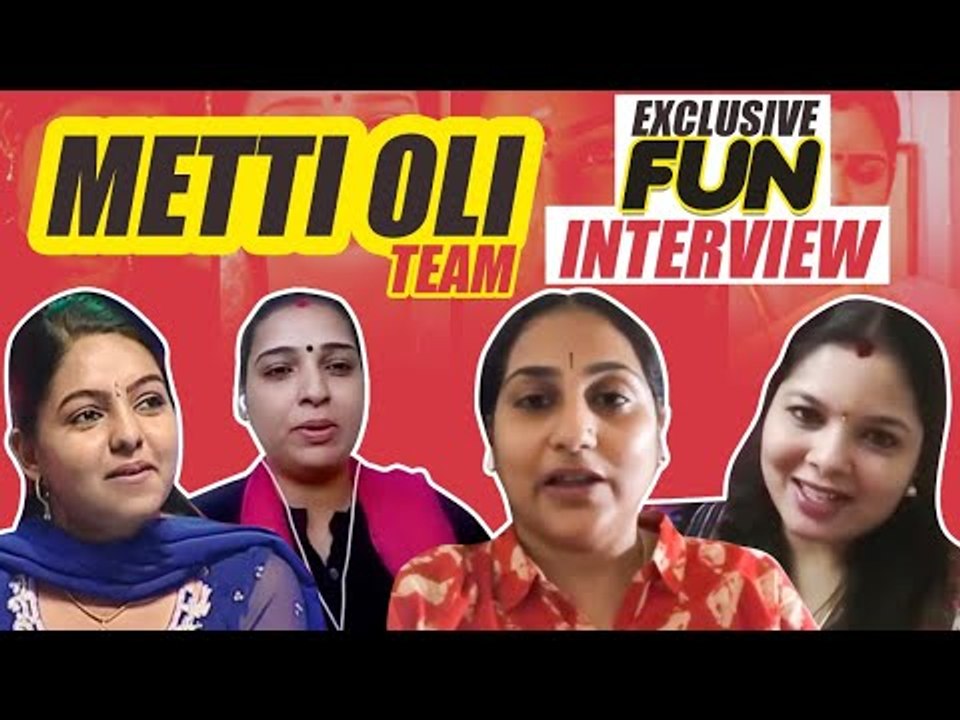 ' Metti Oli ’ கடைசி நாள்ல நடந்த சோகம்- Metti Oli Sisters First Time ever interview
