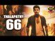BREAKING: Thalapathy 66 new production joins | Vijay | inbox