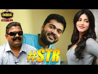 BREAKING: Shruthi Haasan- Simbu Pair up for Mysskin's Next | inbox