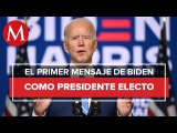 Joe Biden da mensaje tras ganar las elecciones en Estados Unidos
