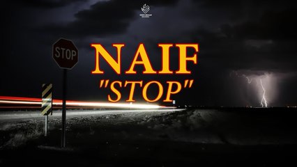 Naif - STOP